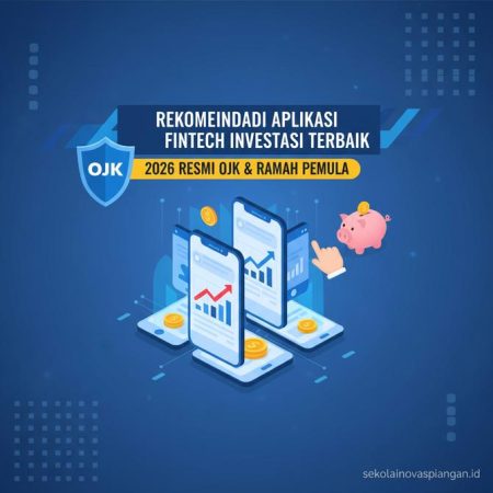Thumbnail: Rekomendasi Aplikasi Fintech Investasi 2026 Terbaik, Resmi OJK dan Ramah Pemula